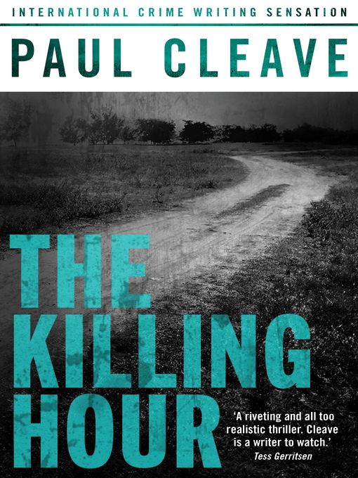 Title details for The Killing Hour by Paul Cleave - Wait list
